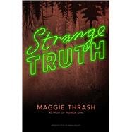 Strange Truth,9781481462013