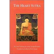 The Heart Sutra An Oral Teaching