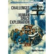 Challenges of Human Space Exploration