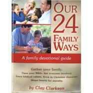 Our 24 Family Ways (Classic)