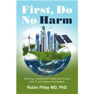 First, Do No Harm