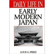 Daily Life in Early Modern Japan