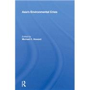 Asia's Environmental Crisis