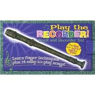 Play the Recorder