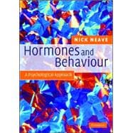 Hormones and Behaviour: A Psychological Approach