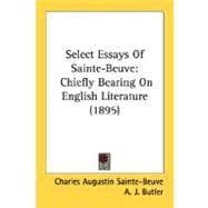 Select Essays of Sainte-Beuve : Chiefly Bearing on English Literature (1895)