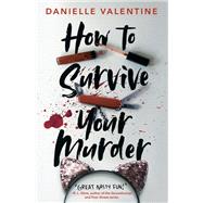 How to Survive Your Murder,9780593352014