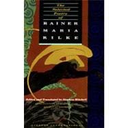 The Selected Poetry of Rainer Maria Rilke Bilingual Edition