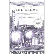 Profiting the Crown