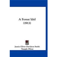 A Forest Idyl
