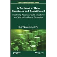 A Textbook of Data Structures and Algorithms, Volume 3