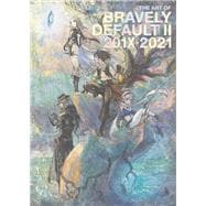 The Art of Bravely Default II: 201X-2021 book cover, ISBN 9781506742014