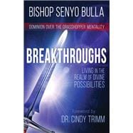 Breakthroughs