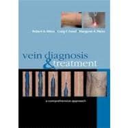 Vein Diagnosis and Treatment : A Comprehensive Approach