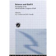 Science and Golf II: Proceedings of the World Scientific Congress of Golf