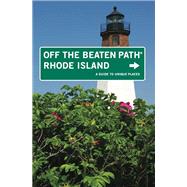 Rhode Island Off the Beaten Path,9780762702015