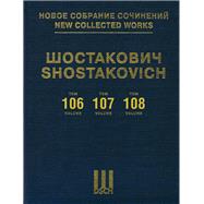 Instrumental Sonatas for Cello/Piano, Violin/Piano, Viola/Piano New Collected Works of Dmitri Shostakovich Volume 106, 107, 108 H