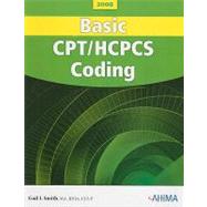 Basic CPT/HCPCS Coding, 2008 Edition