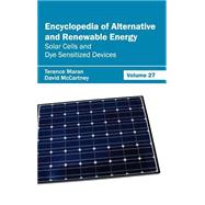 Encyclopedia of Alternative and Renewable Energy: Solar Cells and Dye Sensitized Devices