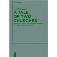 A Tale of Two Churches