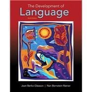 The Development of Language Paperback with Enhanced Pearson eText -- Access Card Package