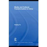 Media and Cultural Transformation in China