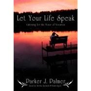 Let Your Life Speak