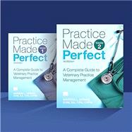 Practice Made Perfect: A Complete Guide to Veterinary Practice Management, Third Edition,9781583262016