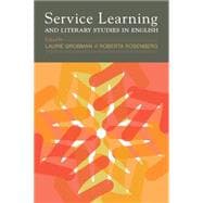 Service Learning and Literary Studies in English