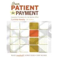 From Patient To Payment: Insurance Procedures For The Medical Office-Aaa