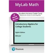 MyLab Math with Pearson eText -- Access Card -- for Introductory Algebra for College Students (18-Weeks)