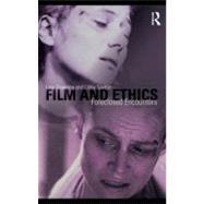 Film and Ethics : Foreclosed Encounters
