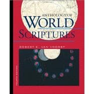 Anthology of World Scriptures (with InfoTrac)