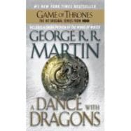A Dance with Dragons A Song of Ice and Fire: Book Five