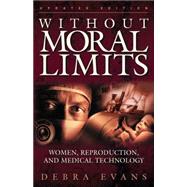 Without Moral Limits