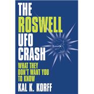 Roswell UFO Crash,9781615922017