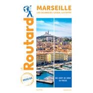 Guide du Routard Marseille 2022/23