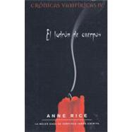 El ladrón de cuerpos / The Tale of the Body Thief