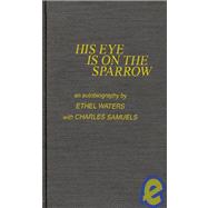 His Eye Is on the Sparrow