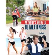 Anybody's Guide to Total Fitness