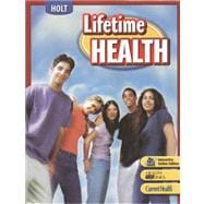 Lifetime Health: Student Edition 2007