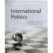 International Politics Enduring Concepts and Contemporary Issues