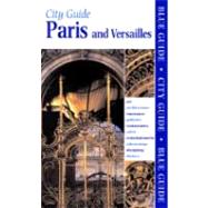 City Guide Paris and Versailles