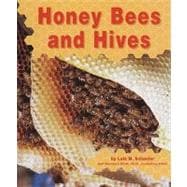 Honey Bees and Hives