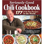 Seriously Good Chili Cookbook