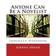 Anyone Can Be a Novelist