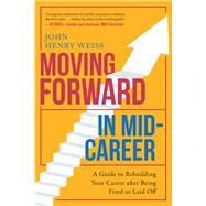 Moving Forward in Mid-career