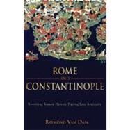 Rome and Constantinople