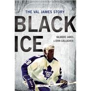 Black Ice The Val James Story