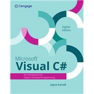 Microsoft Visual C#: An Introduction to Object-Oriented Programming